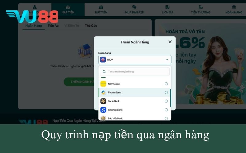 Quy trình nạp tiền qua ngân hàng