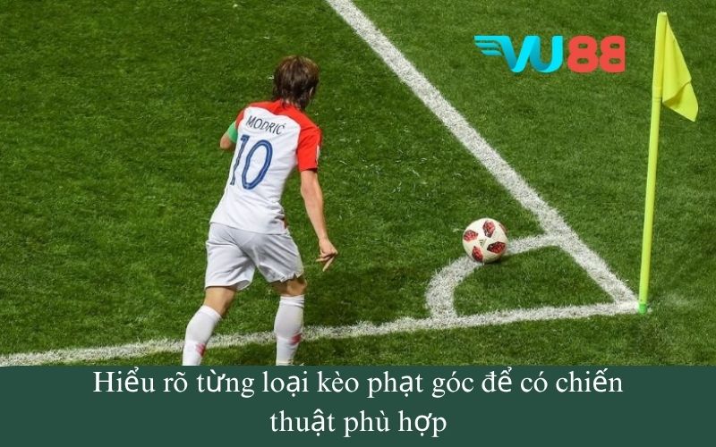 Hiểu rõ từng loại kèo phạt góc để có chiến thuật phù hợp