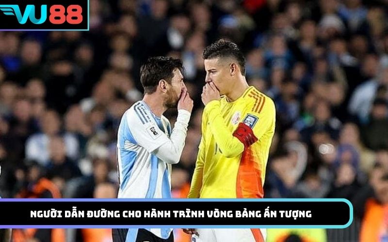 Người dẫn đường cho hành trình vòng bảng ấn tượng