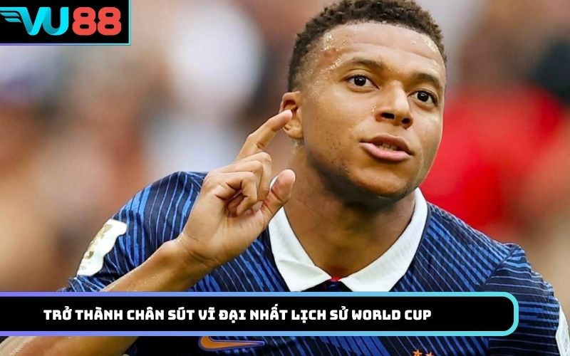 Trở thành chân sút vĩ đại nhất lịch sử World Cup